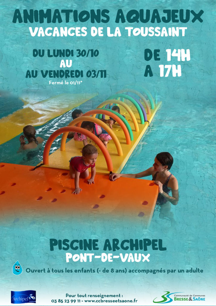 Activités aquajeux piscine Archipel vacances scolaire Toussaint
